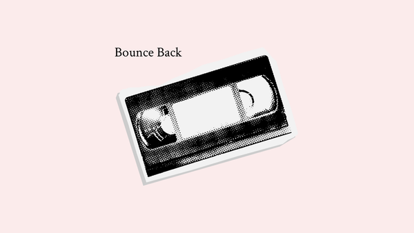 Bounce back